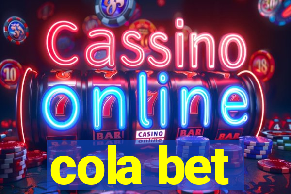 cola bet